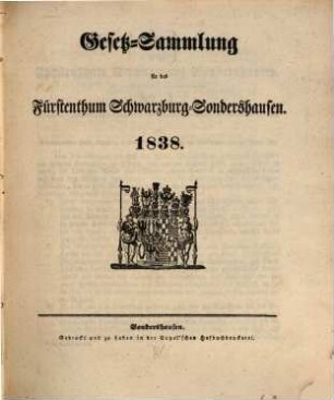Gesetzsammlung für das Fürstenthum Schwarzburg-Sondershausen. 1838