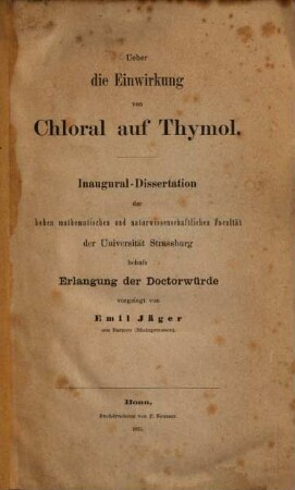 Ueber die Einwirkung von Chloral auf Thymol : Inaug. Diss.