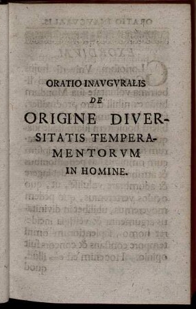 Oratio Invauguralis De Origine Diversitatis Temperamentorum In Homine.