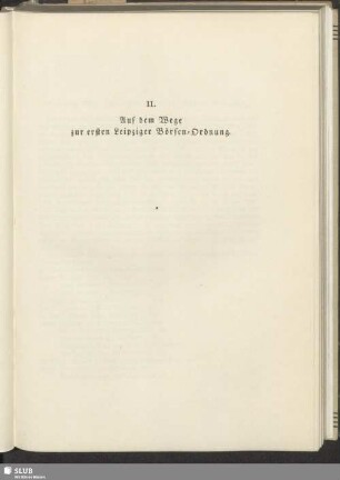 II. Auf dem Wege zur ersten Leipziger Börsen-Ordnung