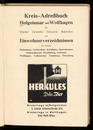 1951: Kreis-Adreßbuch Hofgeismar und Wolfhagen für Handel, Gewerbe, Industrie, Behörden : mit Einwohnerverzeichnissen der Städte Hofgeismar, Grebenstein, Karlshafen, Immenhausen, Helmarshausen, Trendelburg, Liebenau, Wolfhagen, Volkmarsen, Naumburg, Zierenberg
