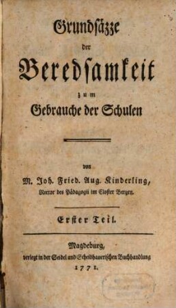 Grundsäzze der Beredsamkeit zum Gebrauche der Schulen, 1