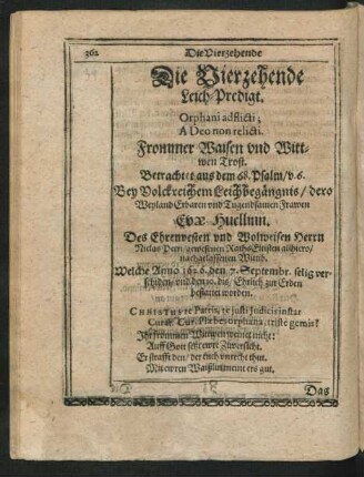 Die Vierzehende Leich-Predigt. Orphani adflicti, A deo non relicti. Frommer Waisen und Wittwen Trost.