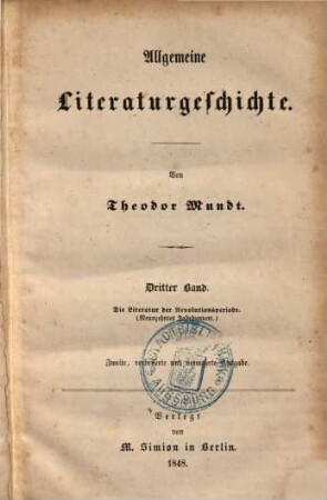 Allgemeine Literaturgeschichte, 3. Die Literatur der Revolutionsperiode (Neunzehntes Jahrhundert)