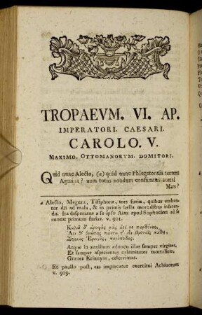Tropaevm. VI. AP. Imperatori. Caesari. Carolo. V. Maximo. Ottomanorvm. Domitori.