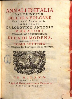Annali d'Italia dal principio dell'era volgare sino all'anno 1500, 7. Dall'Anno primo dell'Era volgare sino all'Anno 1300