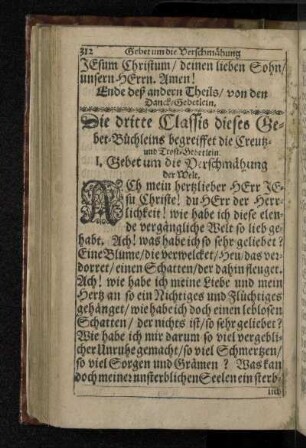 Die dritte Classis dieses Gebet-Büchleins begreiffet die Creutz- und Trost-Gebetlein.