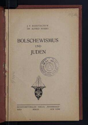 Bolschewismus und Juden / J.F. Roditschew, Alfred Nossig