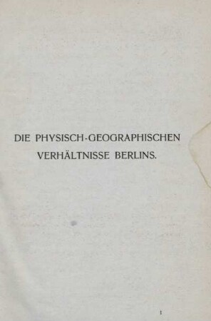 Die physisch-geographischen Verhältnisse Berlins