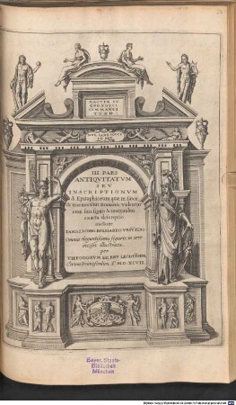 ... Pars Romanae Vrbis Topographiae & Antiquitatum : Qua succinte & breviter describuntur omnia quae tam publice quam privatim videntur animandversione digna, 3
