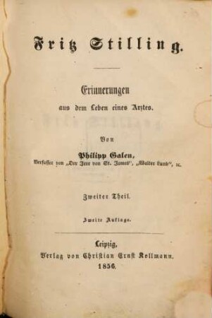 Fritz Stilling : Erinnerungen aus dem Leben eines Arztes, 2