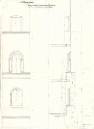 Gärtner, Friedrich von; München; Blinden-Institut - Fenster (Aufriss, Schnitt)