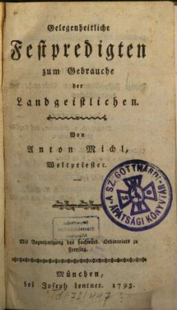 Gelegenheitliche Festpredigten zum Gebrauche der Landgeistlichen