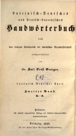 Lateinisch-deutsches und deutsch-lateinisches Handwörterbuch. 2. Band, Lateinisch-Deutsches Handwörterbuch