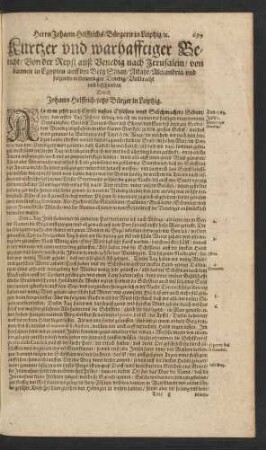 Kurtzer und warhafftiger Bericht/ Von der Reyß auß Venedig nach Jerusalem/ von dannen in Egypten auff den Berg Sinay/ Alkayr/ Alexandria/ und folgendes widerumb gen Venedig/ Vollbracht und beschrieben. Durch Johann Helffrich / jetzo Bürger in Leipzig