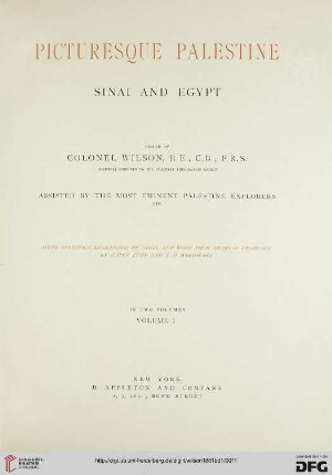 Band 1: Picturesque Palestine: Sinai and Egypt ; in 2 volumes