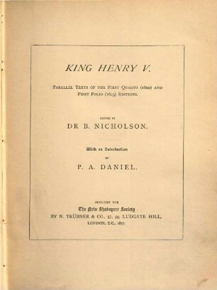 King Henry V. : parallel texts of the first quarto (1600) and first folio (1623) editions
