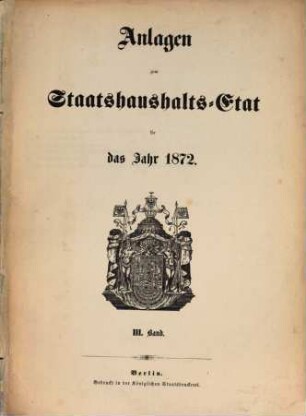 Staatshaushaltsplan : für d. Rechnungsjahr .... 1872,Anl.3