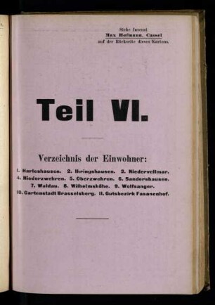 Verzeichnis der Einwohner: Harleshausen, Ihringshausen, Niedervellmar, Niederzwehren, Oberzwehren, Sandershausen, Waldau, Wilhelmshöhe, Wolfsanger, Gartenstadt Brasselsberg, Gutsbezirk Fasanenhof