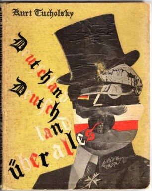 "Deutschland, Deutschland über alles", Kurt Tucholsky