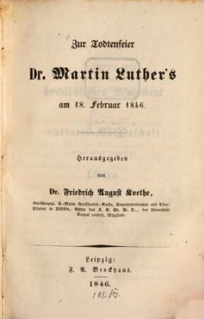 Zur Todtenfeier Dr. Martin Luther's am 18ten Februar 1846