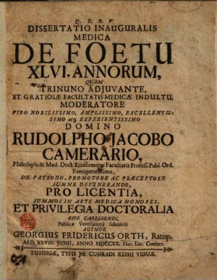 Dissertatio Inauguralis Medica De Foetu XLVI. Annorum