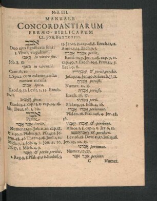 Nro. III. Manuale Concordantiarum Ebraeo-Biblicarum Cl. Joh. Buxtorfii.