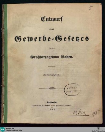 Entwurf eines Gewerbe-Gesetzes für das Großherzogthum Baden