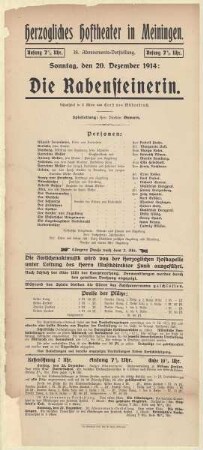 Theaterzettel zur Aufführung des Schauspiels "Die Rabensteinerin. von Ernst von Wildenbruch" in der Spielzeit 1914/15 des Herzoglichen Hoftheaters in Meiningen.