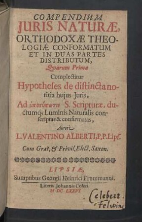 1: ... Quarum Prima Complectitur Hypotheses de distincta notitia hujus Juris...