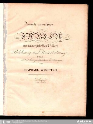 2: Auswahl anmuthiger Fabeln aus den vorzüglichsten Dichtern : zur Belehrung und Unterhaltung ; mit ... lithographischen Abbildungen von Raphael Winter