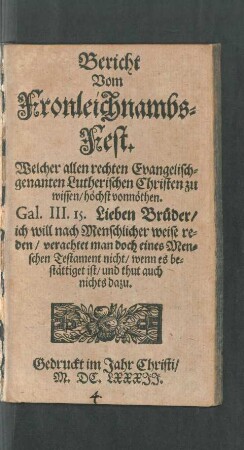 Bericht Vom Fronleichnambs-Fest : Welcher allen rechten Evangelisch-genanten Lutherischen Christen zu wissen/höchst vonnöthen