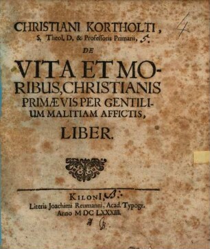 De vita et moribus christianis primaevis per gentilium malitiam affictis liber