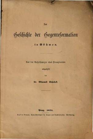 Zur Geschichte der Gegenreformation in Böhmen