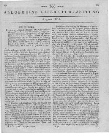 Pölitz, K. H. L.: Die Weltgeschichte für gebildete Leser und Studierende. 6. Aufl. Bd. 1-4. Leipzig: Hinrichs 1830