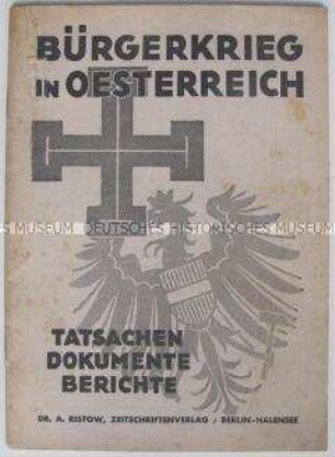 Dokumentation über die Machtkämpfe in Österreich in den 30er Jahren aus nationalsozialistischer Sicht