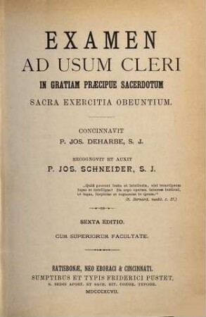Examen ad usum cleri in gratiam praecipue sacerdotum sacra exercitia obeuntium