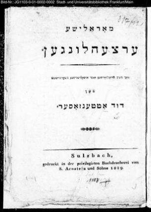 Morališe ertzehlungen / nach dem frantzezišen und iṭalienišen bearbeiṭung fon Dawid Oṭṭenzoser