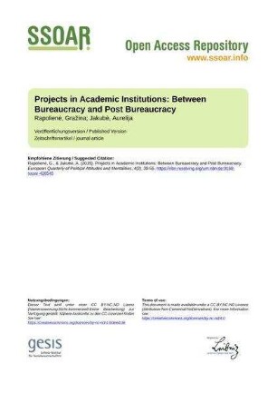 Projects in Academic Institutions: Between Bureaucracy and Post Bureaucracy