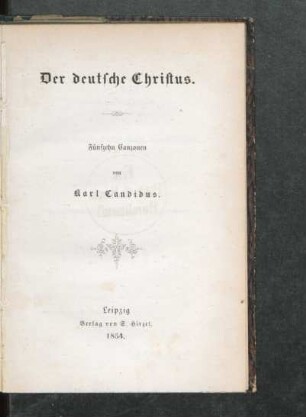 Der deutsche Christus : fünfzehn Canzonen