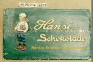 Papierbanderole für Schokoladentafel "Hansi-Schokolade Feinste Fondant-Schokolade." (Abbildung des Hansi, Maskottchen der Firma Otto Rüger)