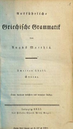 Ausführliche griechische Grammatik, 2. Syntax