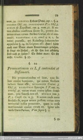 §. 34. Provocationem ex L. si contendat et Diffamari