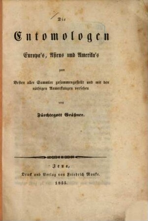 Die Entomologen Europa's, Asiens und Amerika's