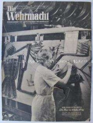 Fachzeitschrift "Die Wehrmacht" u.a. über Frauen in der deutschen Kriegswirtschaft