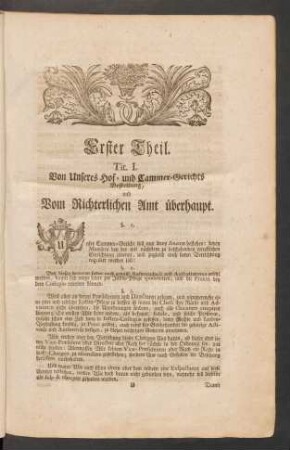 Tit. I. Von Unseres Hof- und Cammer-Gerichts Bestellung, und Vom Richterlichen Amt überhaupt.