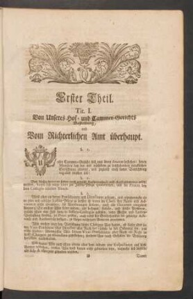 Tit. I. Von Unseres Hof- und Cammer-Gerichts Bestellung, und Vom Richterlichen Amt überhaupt.