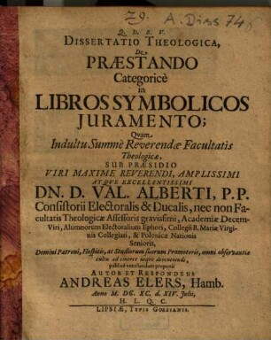 Dissertatio theologica de praestando categorice in libros symbolicos iuramento