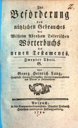 Zur Beförderung des nützlichen Gebrauches des Wilhelm Abraham Tellerischen Wörterbuchs des neuen Testaments, 2. G