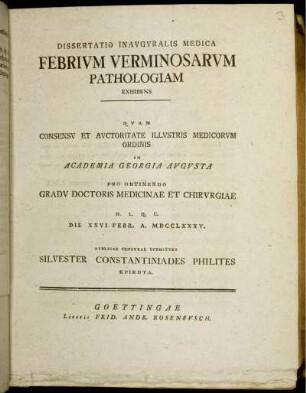 Dissertatio Inauguralis Medica Febrium Verminosarum Pathologiam Exhibens